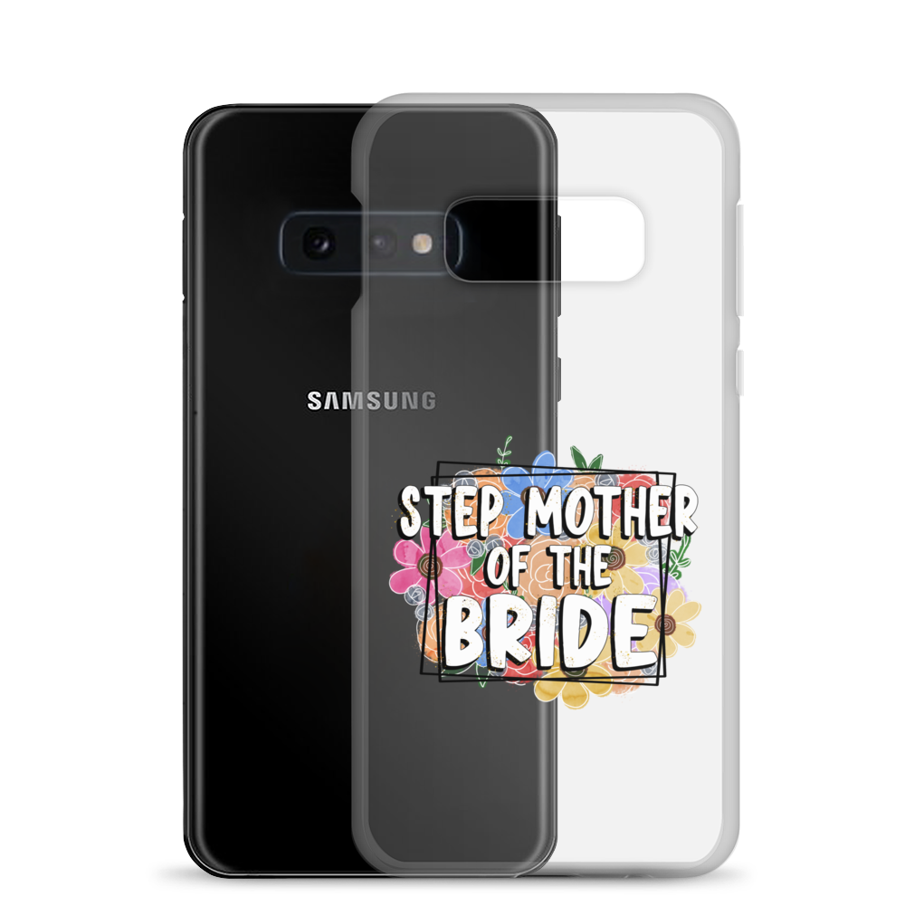 Step Mother of The Bride Clear Case for Samsung®