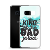 King Of The Dad Jokes Clear Case for Samsung®