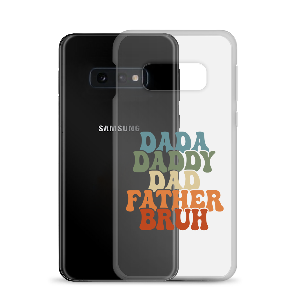 Dada Daddy Dad Father Bruh Clear Case for Samsung®