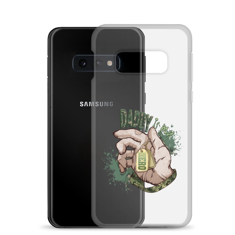 Daddy Is My Hero Clear Case for Samsung®