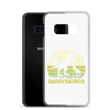 Daddysaurus Clear Case for Samsung®