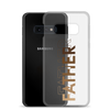 Father Clear Case for Samsung®