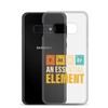 Father An Essential Element Clear Case for Samsung®