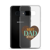 Best Dad Ever Clear Case for Samsung®