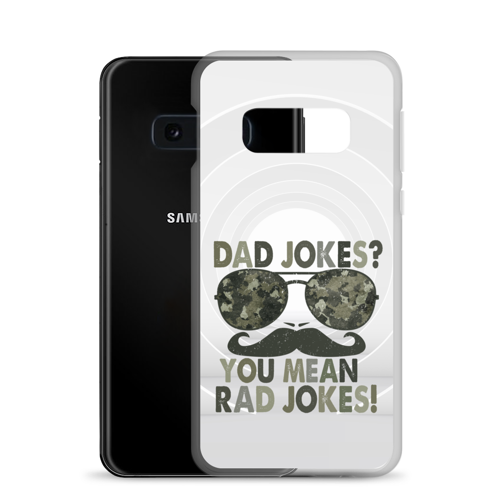 Dad Jokes? You Mean Rad Jokes Clear Case for Samsung®