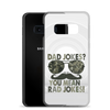 Dad Jokes? You Mean Rad Jokes Clear Case for Samsung®