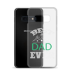 Best Dad Ever Clear Case for Samsung®