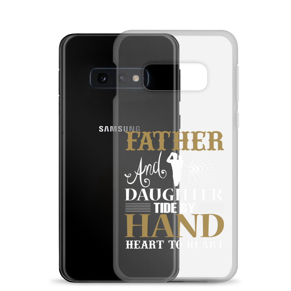 Father And Daughter Tide By Hand Heart To Heart Clear Case for Samsung®