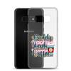 Daddy Needs Coffee Clear Case for Samsung®