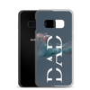 Dad Clear Case for Samsung®