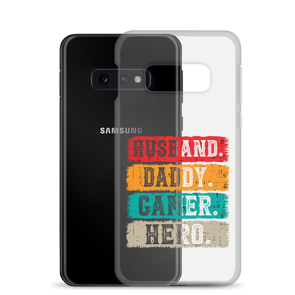 Husband, Daddy, Gamer, Hero Clear Case for Samsung®