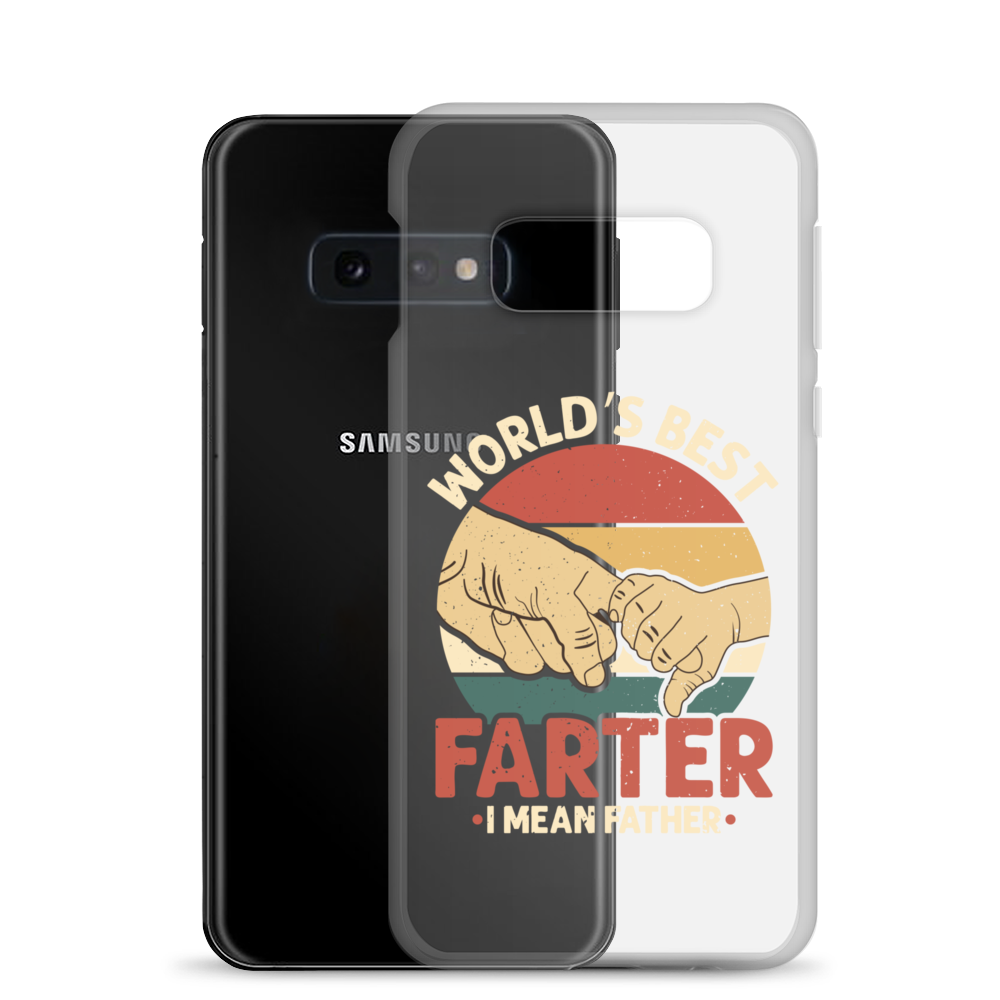 World's Best Fart I Mean Father Clear Case for Samsung®