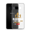 Black Dad A Son's First Hero A Daughter's First Love Clear Case for Samsung®