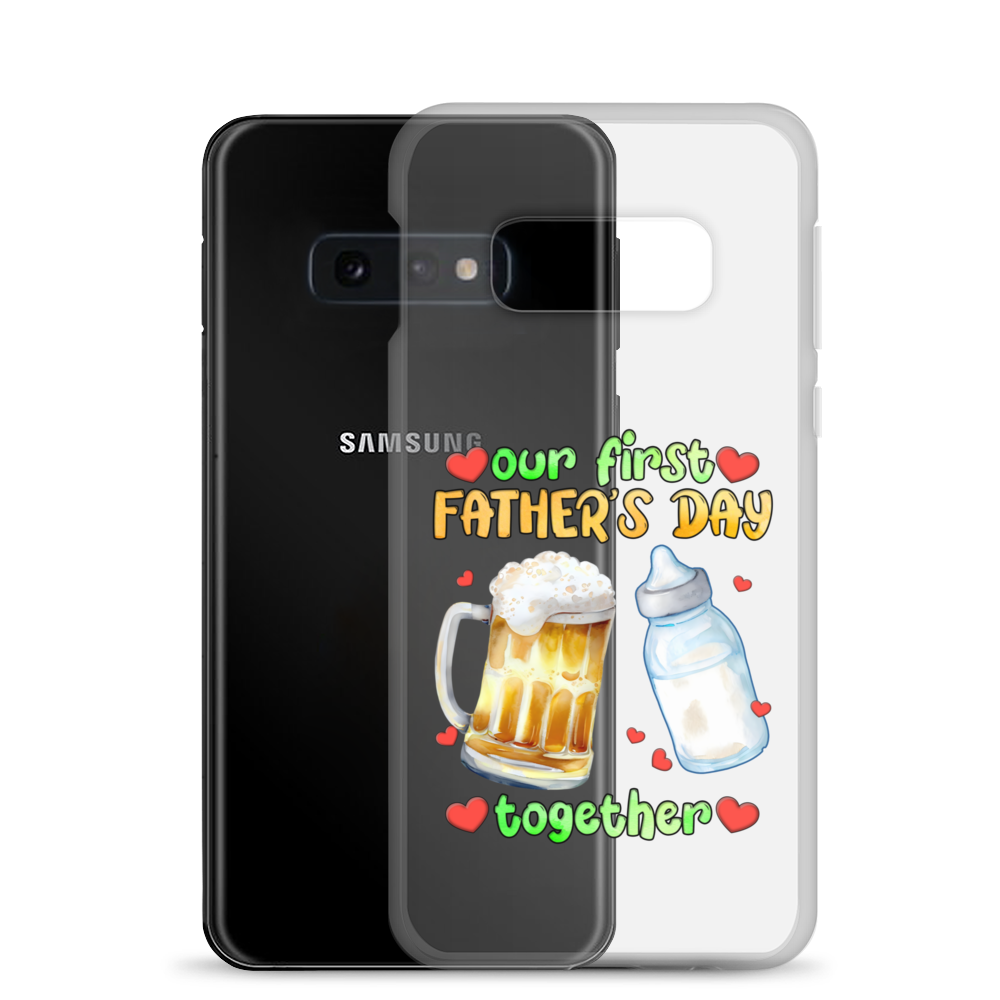 Our First Father's Day Together Clear Case for Samsung®