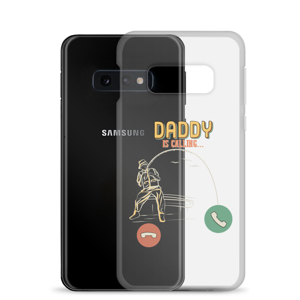 Daddy Is Calling Clear Case for Samsung®