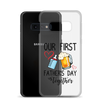 Our First Father's Day Together Clear Case for Samsung®