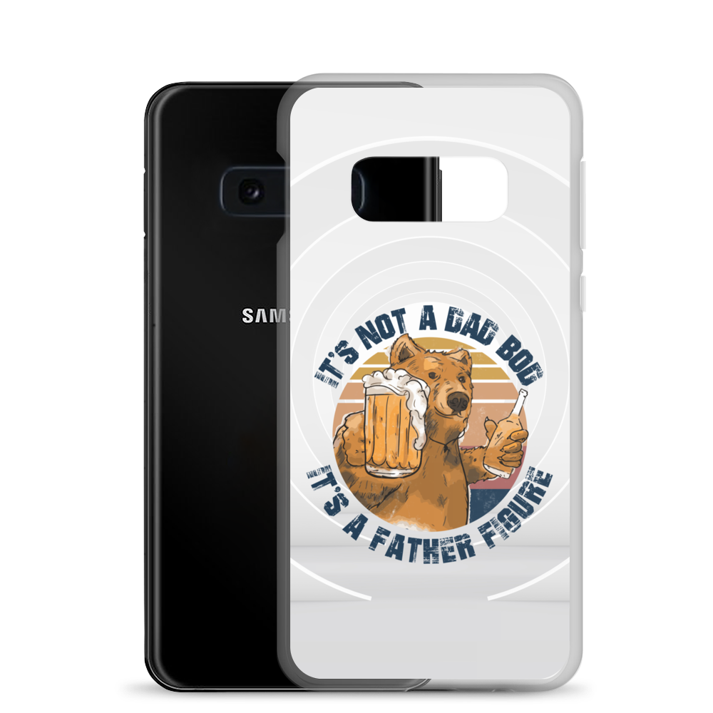 It's Not A Bod Dad It's A Father Figure Clear Case for Samsung®