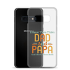 I Have Two Titles Dad And Papa And I Rock Them Both Clear Case for Samsung®