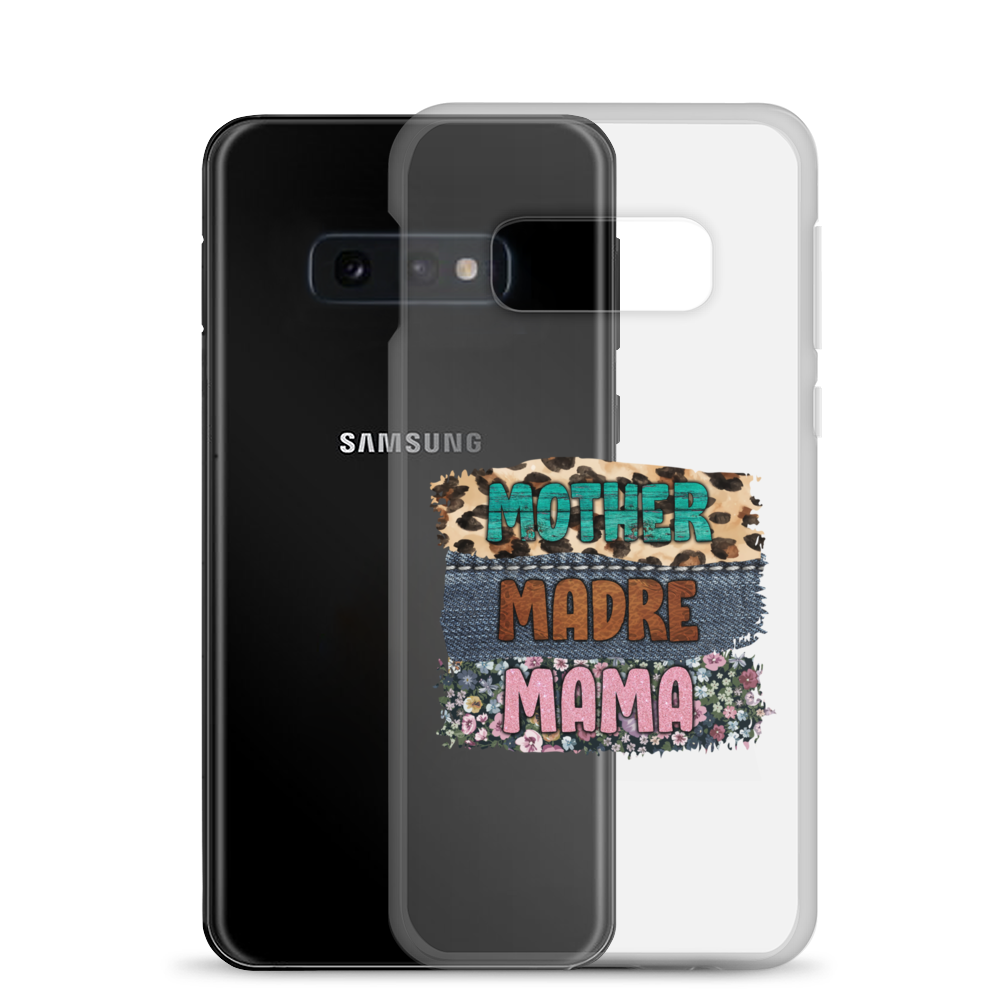 Mother, Mader, Mama Clear Case for Samsung®