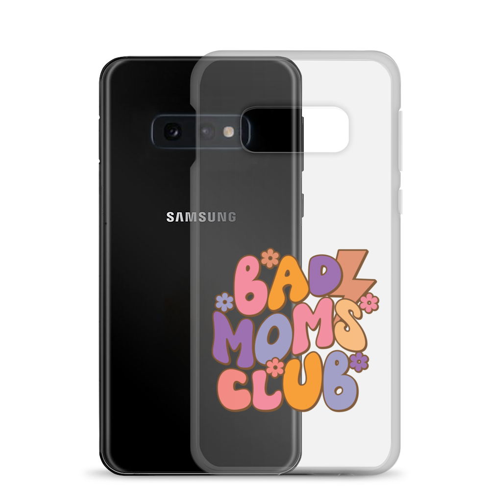 Bad Moms Club Clear Case for Samsung®