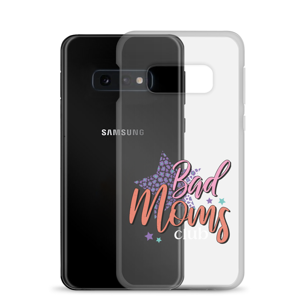 Bad Moms Club Clear Case for Samsung®