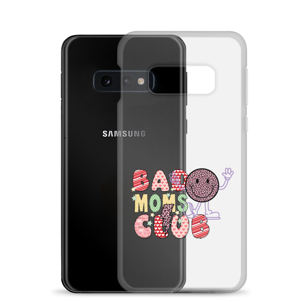 Bad Moms Club Clear Case for Samsung®