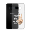 Proud Member Of The Bad Moms ClubClear Case for Samsung®