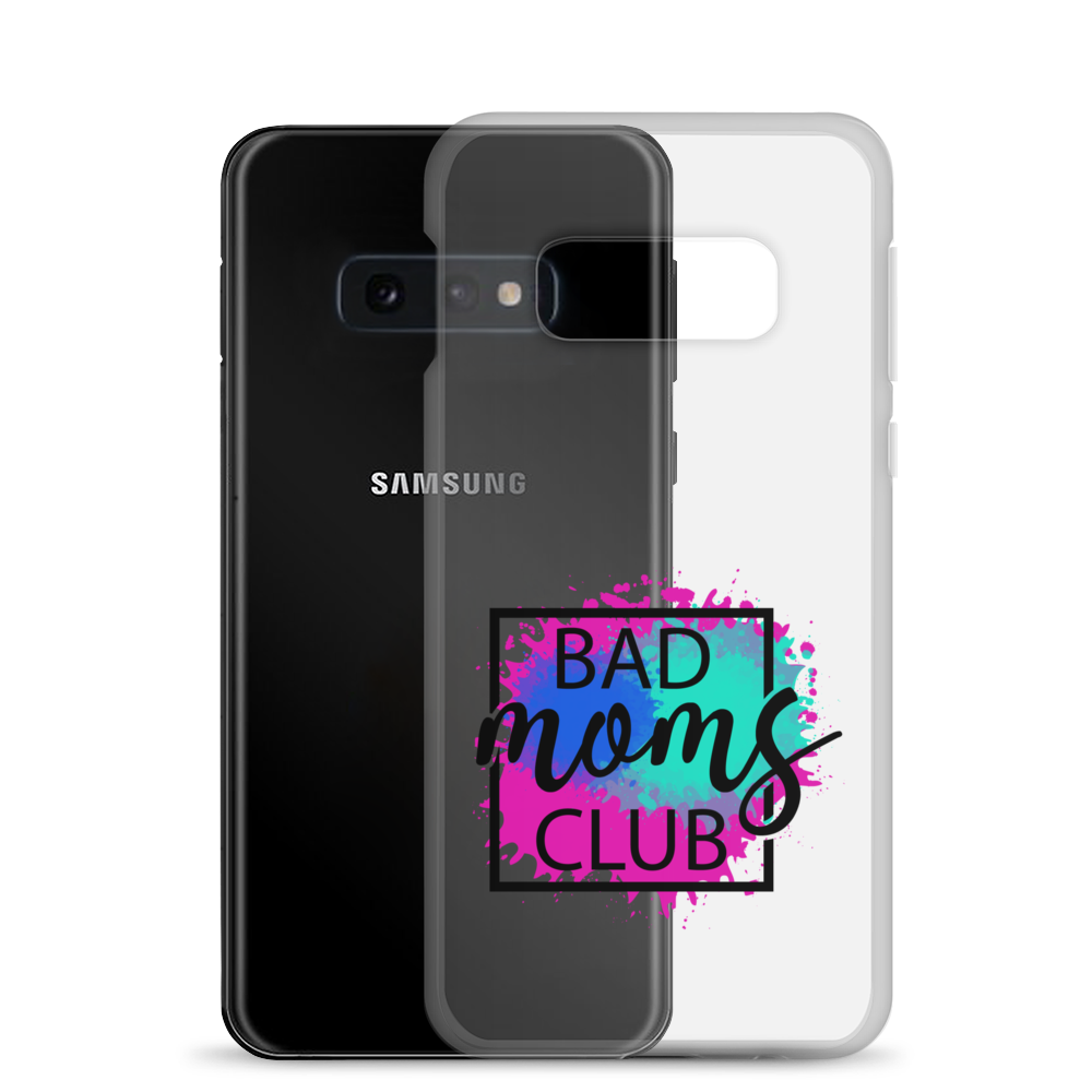 Bad Moms Club Clear Case for Samsung®