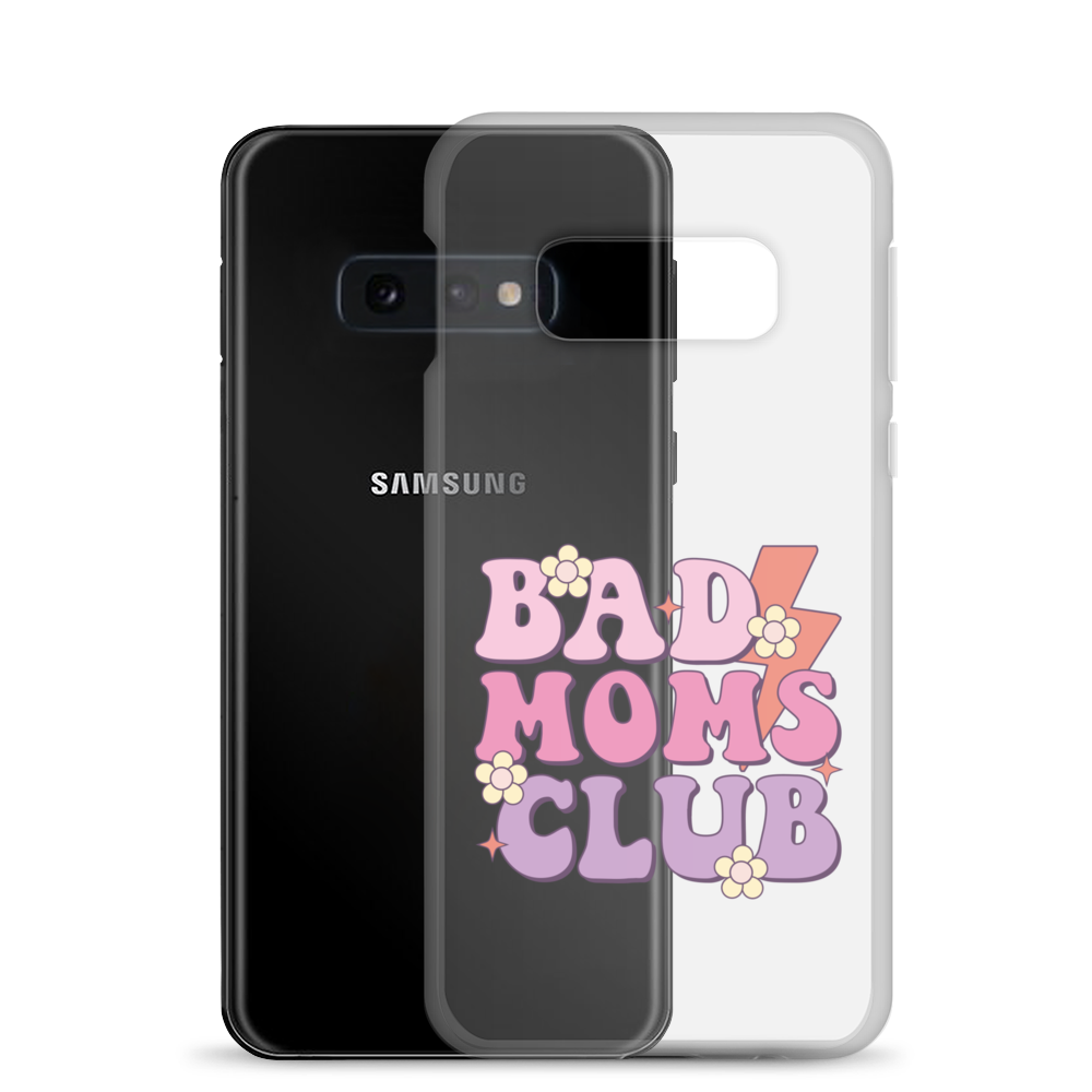 Bad Moms Club Clear Case for Samsung®