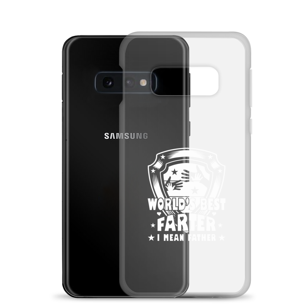 World's Best Farter I Mean Father Clear Case for Samsung®