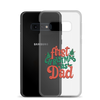 First Christmas As Dad Clear Case for Samsung®