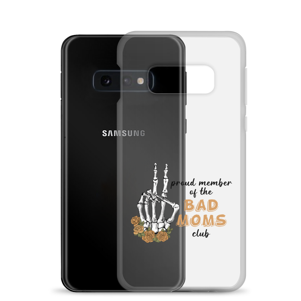 Proud Member Of The Bad Moms Club Clear Case for Samsung®