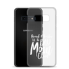 Proud Member Of The Bad Mom Club Clear Case for Samsung®