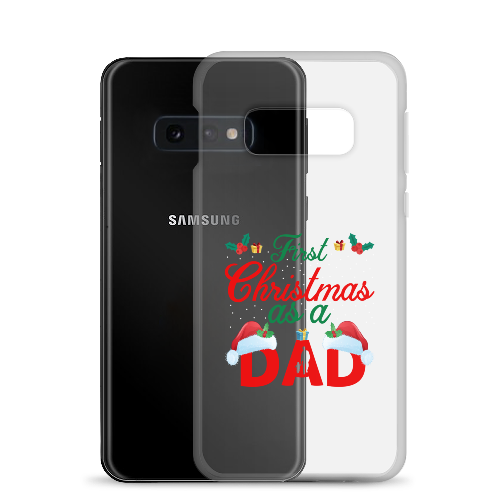 First Christmas As A Dad Clear Case for Samsung®