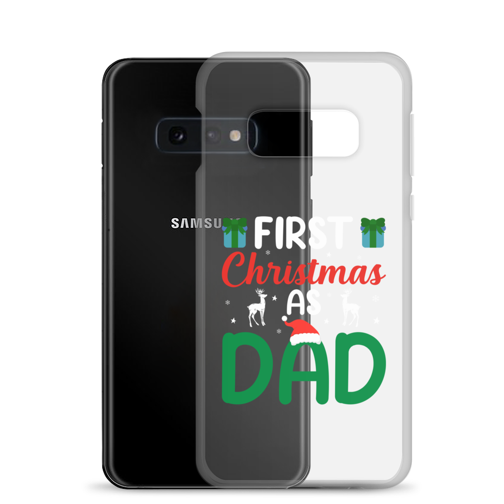 First Christmas As Dad Clear Case for Samsung®