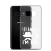 Hi, Hangry, I'm Dad. Clear Case for Samsung®