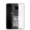 Grandpa A Dad Without Rules Clear Clear Case for Samsung®