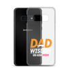 Dad Wisdom Go Ask Mom Clear Case for Samsung®