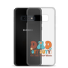 Dad Off Duty Go Ask Mom Clear Case for Samsung®