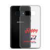 Happy Valentine's Day Dad I Am Sure You Have To Celebrate This Day Clear Case for Samsung®