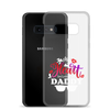 I'm Daddy's Valentine Clear Case for Samsung®