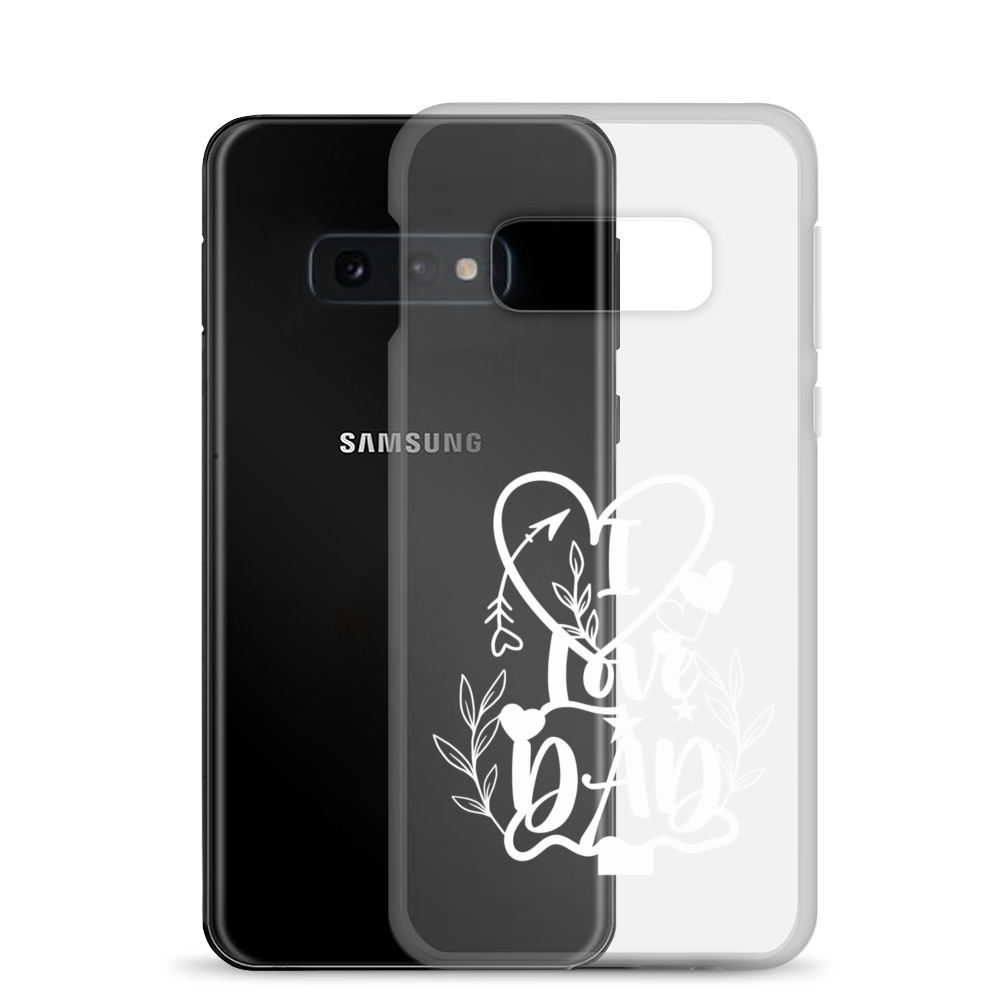 I Love Dad Clear Case for Samsung®