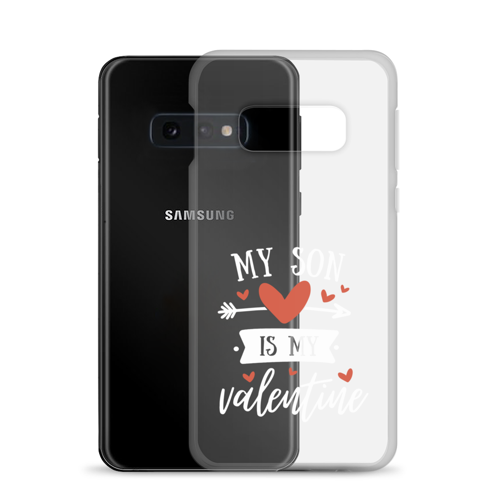 My Son Is My Valentine Clear Case for Samsung®