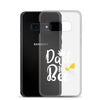 Dad To Bee Clear Case for Samsung®