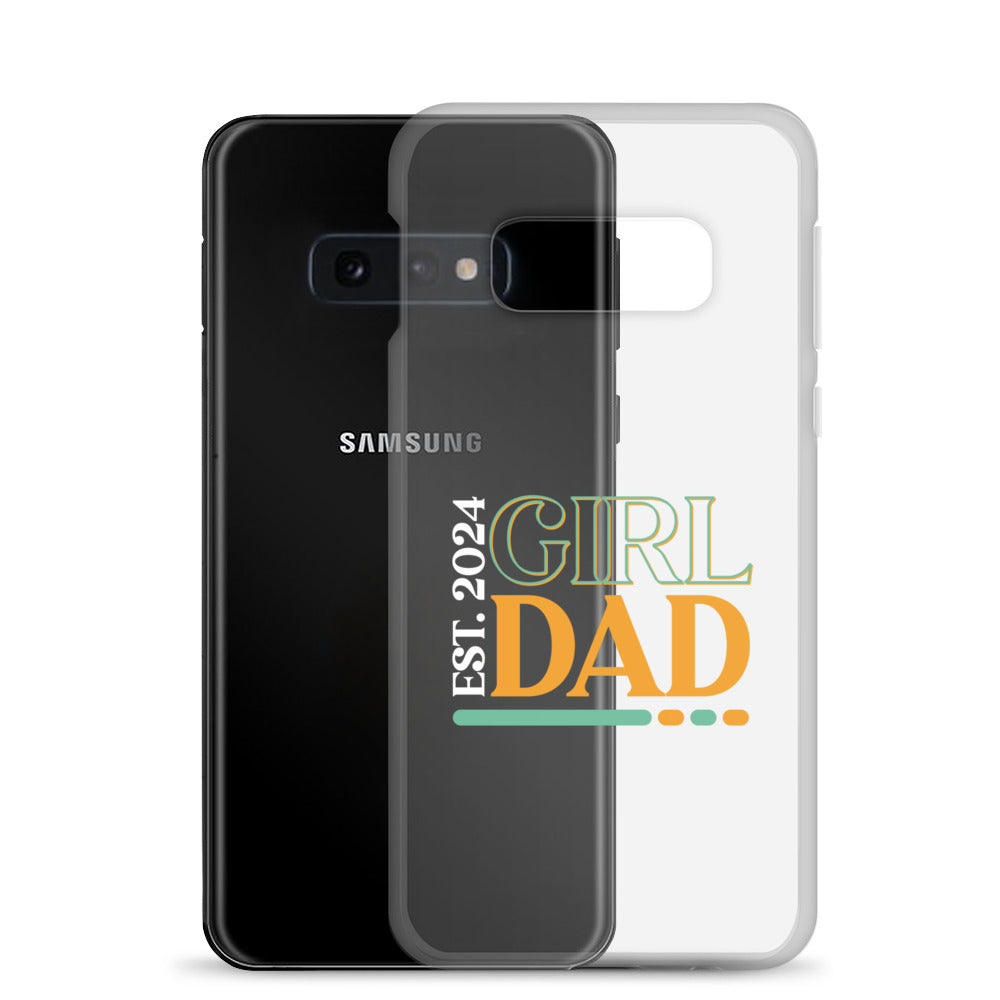 Girl Dad Est. 2024 Clear Case for Samsung®