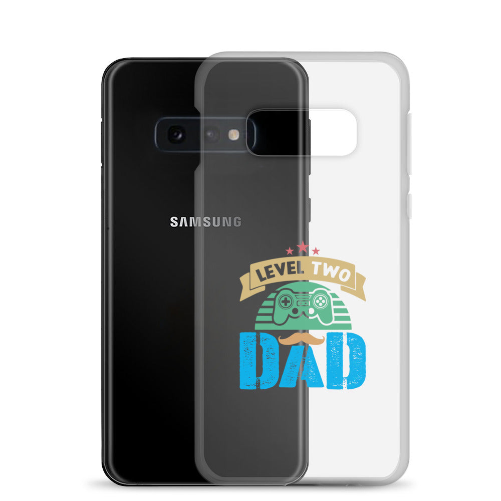 Level Two Dad Clear Case for Samsung®