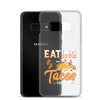 Eating Tacos for Two Clear Case for Samsung®