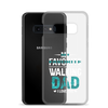 My Favorite Walking Dad, I Love You Clear Case for Samsung®