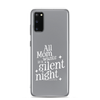 All Mama Wants Is A Silent Night Clear Case for Samsung®