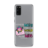 Out Of All Moms In The World I'm So Glad You Are Mine Clear Case for Samsung®